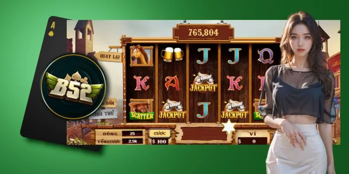 Cày hũ Miền Viễn Tây B52 - game uy tín số 1 thị trường